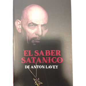 El Saber Satánico. Anton Lavey (copia)