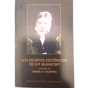 Los Escritos Esotéricos de H.P. Blavatsky