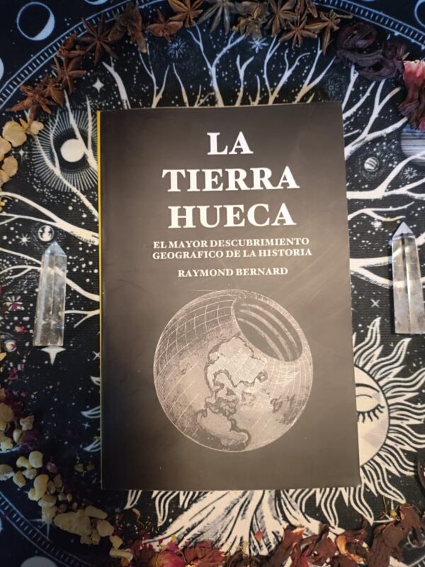 La Tierra Hueca de Raymond Bernard