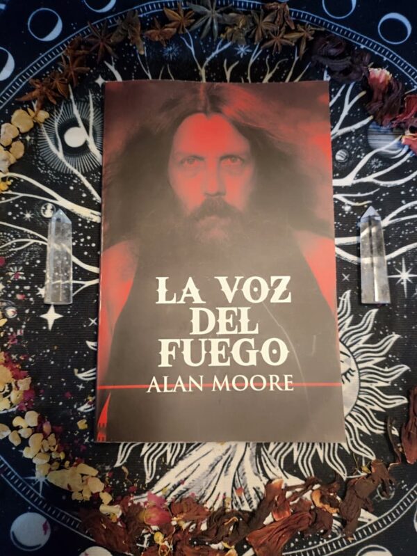 La Voz del Fuego de Alan Moore