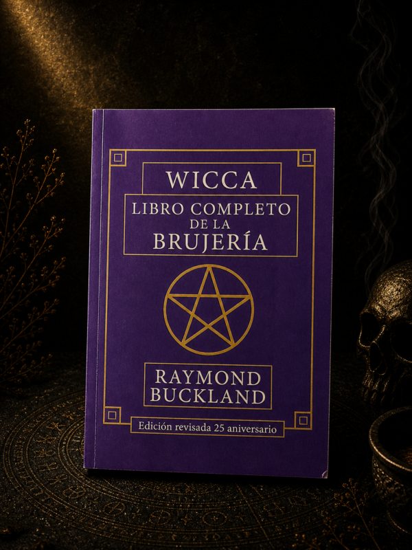 Wicca, libro completo de la brujería - Raymond Buckland