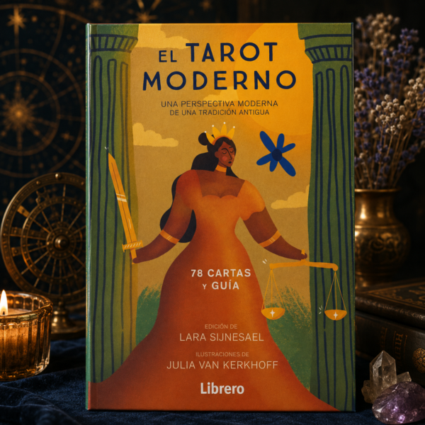 El Tarot moderno - Lara Sijnesael
